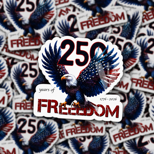 3" 250 Years of Freedom Sticker 🇺🇸